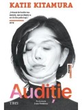 Auditie/Katie Kitamura