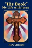 ""His Book"" My Life with Jesus