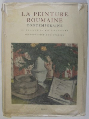 LA PEINTURE ROUMAINE CONTEMPORAINE , DOUZE PLANCHES EN COLULEURS , introduction de G. OPRESCO , 1944 foto