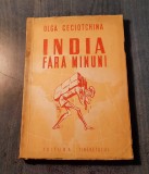 India fara minuni note de drum despre tari indepartate Olga Ceciotchina