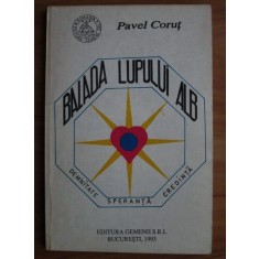 Pavel Corut - Balada lupului alb