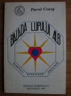 Pavel Corut - Balada lupului alb foto