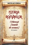 Istoria romanilor, Volumul 1. Partea I: Stramosii (inainte de romani) - Nicolae Iorga