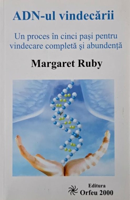 ADN-ul vindecarii - Margaret Ruby