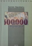 Politici monetare - Daniela Zapodeanu - Carte