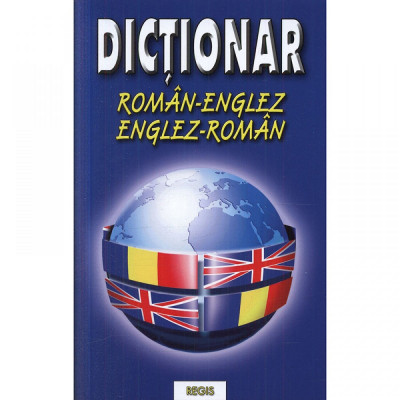 Dictionar Roman - Englez/Englez - Roman - Laura Cotoaga foto