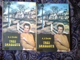 n6 Trei dragoste - A.J. CRONIN , 2 volume