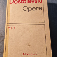 Opere volumul 7 Dostoievski
