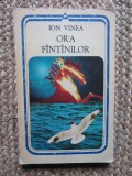 Ion Vinea - Ora fantanilor