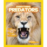 National Geographic Kids Everything Predators