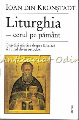 Liturghia: Cerul Pe Pamant - Sfantul Ioan Din Kronstadt foto