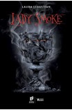 Lady Smoke - Laura Sebastian - Publica