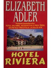 Elizabeth Adler - Hotel Riviera (Editia: 2004) foto