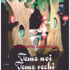 Constantin Brehnescu - Teme noi, teme vechi - 129178