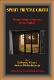 Spirit printre gratii | Katharina Kilzer, Helmut Muller-Enbergs, Fundatia Academia Civica