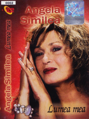 Caseta audio: Angela Similea - Lumea mea ( 2005, originala, stare foarte buna ) foto