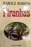 Piranhas | Trored Anticariat, Harold Robbins