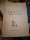 Cercetari folklorice I - Cercul de studii folklorice