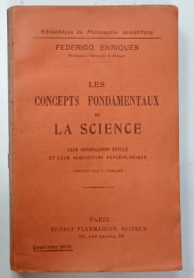 LES CONCEPTS FONDAMENTAUX DE LA SCIENCE par FEDERICO ENRIQUES , 1919 foto