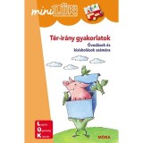 T&eacute;r-ir&aacute;ny gyakorlatok - LDI605 - &Oacute;vod&aacute;sok &eacute;s kisiskol&aacute;sok sz&aacute;m&aacute;ra - MiniL&Uuml;K