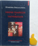 Despre tranzitie si universitate Elisabeta Stanciulescu