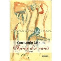 Taina Din Rana. Versuri - Constantin Manuta