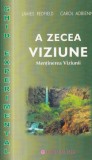 James Redfield - A zecea viziune. Mentinerea viziunii. Ghid experimental