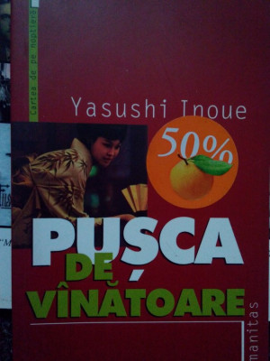 Yasushi Inoue - Pusca de vanatoare (2004) foto