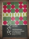 Programarea la calculatoare electronice Manual pentru licee de specialitate