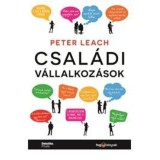 Csal&aacute;di v&aacute;llalkoz&aacute;sok - PETER LEACH