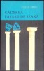 Caderea Pasarii de Seara - Stefan Oprea, Junimea 1981, Roman, Beletristica