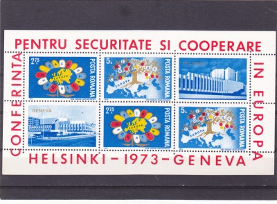 ROMANIA 1973 CONFERINTA EUROPEANA , HELSINKI BLOC NESTAMPILAT foto