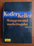 Philip Kotler - Managementul marketingului