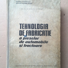 Tehnologia de fabricație a pieselor de automobile și tractoare