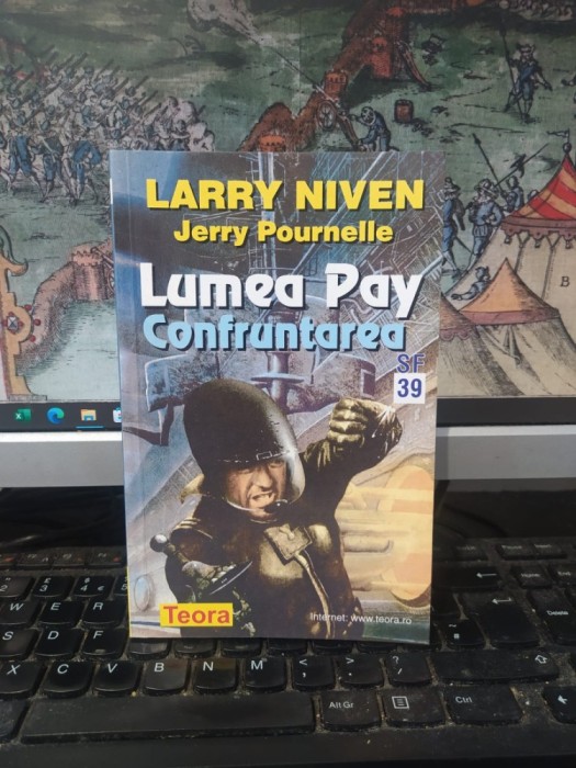 Larry Niven, Jerry Pournelle, Lumea Pay. Confruntarea, Teora, București 2000, 136