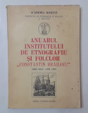 Anuarul Institutului De Etnografie Si Folclor Constantin Brailoiu Tom 4/1993