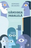 Gandirea paralela - Edward de Bono