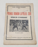 Carte veche anul 1937 - PRIMUL ROMAN LA POLUL SUD - INTAMPLARI EXTRAORDINARE