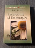 Fitonutritie si fitoterapie Eric Favre