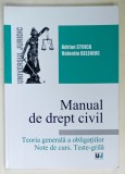 MANUAL DE DREPT CIVIL de ADRIAN STOICA si VALENTIN BELENIUC , TEORIA GENERALA A OBLIGATIILOR . NOTE DE CURS . TESTE - GRILA , 2019 , PREZINTA SUBLINIE