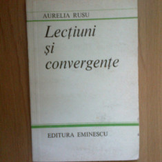 z2 Lectiuni si convergente - Aurelia Rusu