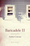Baricadele II | Andrei Craciun, 2019, Herg Benet
