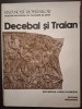 DECEBAL SI TRAIAN - STRAMOSII ROMANILOR - ION MICLEA, RADU FLORESCU