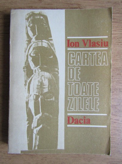 Ion Vlasiu - Cartea de toate zilele