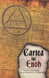 Cartea lui Enoh. Traducere din etiopiana, note și comentarii: R. H. Charles