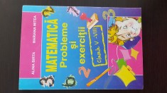 Matematica - probleme si exercitii - clasele V-VIII - Alina Birta foto