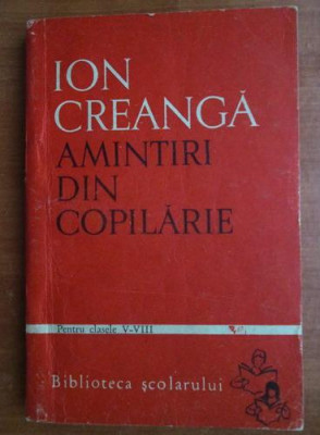 Ion Creanga - Amintiri din copilarie foto
