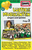 Various - Lustige Musikanten (Singen Und Spielen - Folge 3), Caseta audio