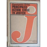 PRINCIPALELE ACTIUNI CIVILE IN JUSTITIE-CONSTANTIN CRISU-249274
