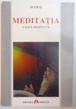 MEDITATIA , CALEA PERFECTA de OSHO